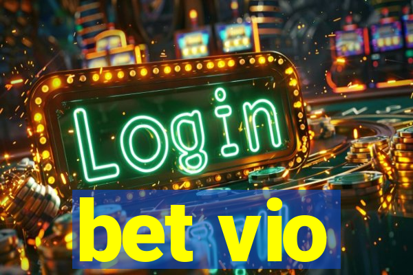 bet vio